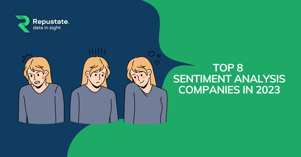 Top 8 Sentiment Analysis Companies
