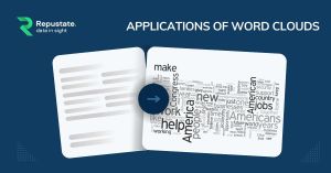 Applications of Word Cloud | Repustate